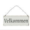 Metallskilt Velkommen